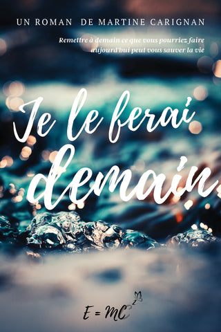 Je le ferai demain vu par Kathy Tropiano